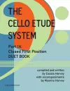 The Cello Etude System, Part 1A; Closed First Position, Duet Book cover