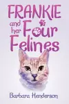 Frankie and Her Four Felines cover