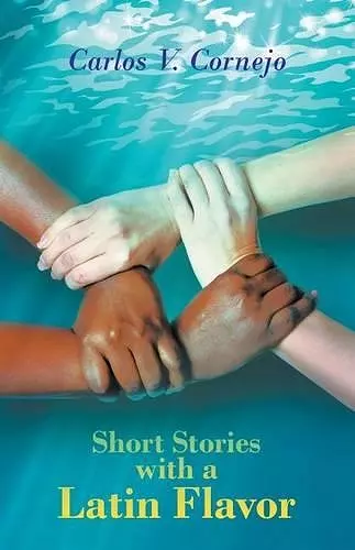 Short Stories with a Latin Flavor cover