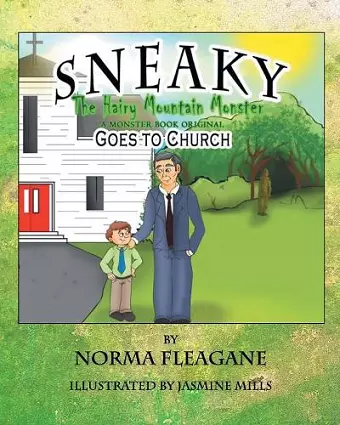 Sneaky The Hairy Mountain Monster Goes To Church cover