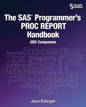 The SAS Programmer's PROC REPORT Handbook cover