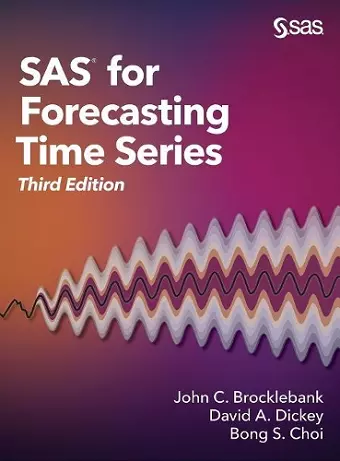 SAS for Forecasting Time Series, Third Edition cover