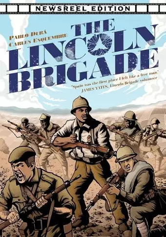 The Lincoln Brigade - Newsreel Edition cover