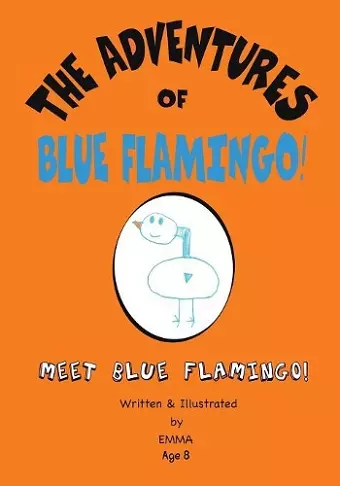 The Adventures of Blue Flamingo cover