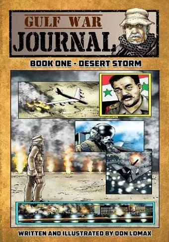 Gulf War Journal - Book One cover