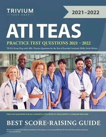 ATI TEAS Practice Test Questions 2021-2022 cover