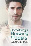 Something's Brewing at Joe's cover