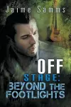 Off Stage: Beyond the Footlights Volume 3 cover