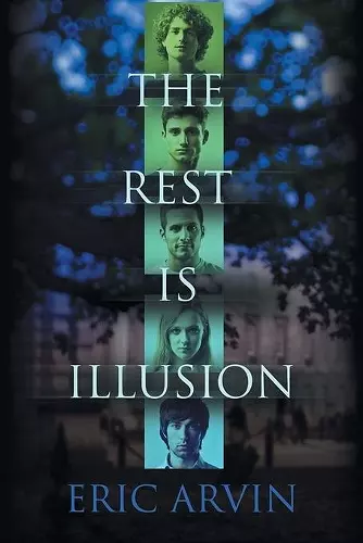 The Rest Is Illusion cover