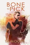 Bone to Pick Volume 1 cover