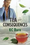 Tea or Consequences cover