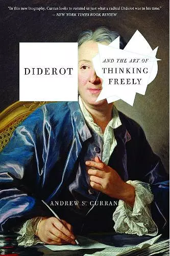 Diderot and the Art of Thinking Freely cover