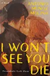 I Won't See You Die cover