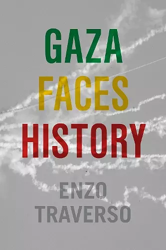 Gaza Faces History cover