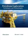 Petroleum Exploration: Techniques and Technologies cover