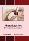 Photodetectors: Devices and Applications cover