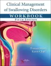 Clinical Management of Swallowing Disorders Workbook cover