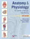 Anatomy and Physiology for Speech, Language, and Hearing cover