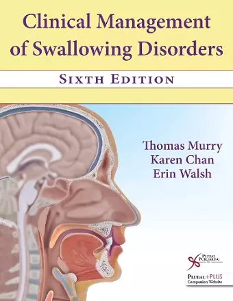 Clinical Management of Swallowing Disorders cover