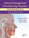 Clinical Management of Swallowing Disorders Workbook cover