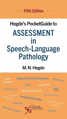 Hegde's PocketGuide to Assessment in Speech-Language Pathology cover