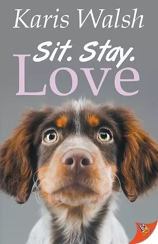 Sit. Stay. Love. cover