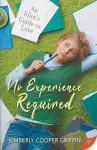 No Experience Required cover