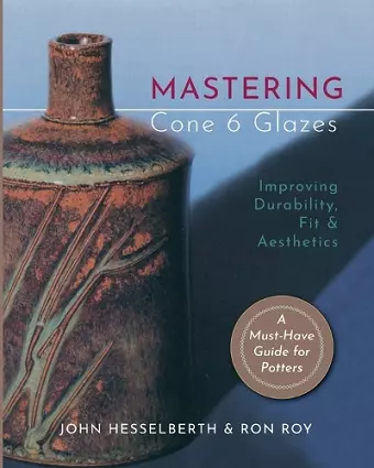 Mastering Cone 6 Glazes cover