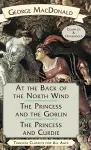 At the Back of the North Wind / The Princess and the Goblin / The Princess and Curdie cover