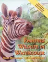 Painting Wildlife in Watercolor cover