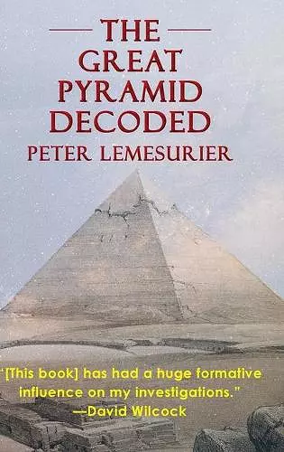 The Great Pyramid Decoded by Peter Lemesurier (1996) cover