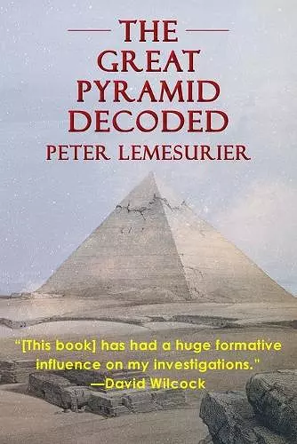 The Great Pyramid Decoded by Peter Lemesurier (1996) cover