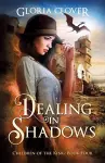 Dealing in Shadows cover