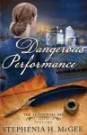 A Dangerous Performance cover