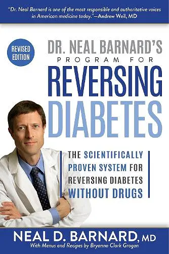 Dr. Neal Barnard's Program for Reversing Diabetes cover