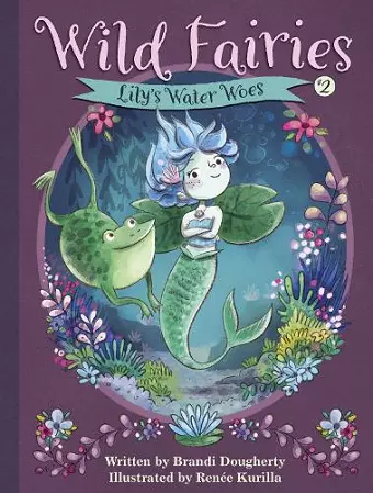 Wild Fairies #2: Lily's Water Woes cover