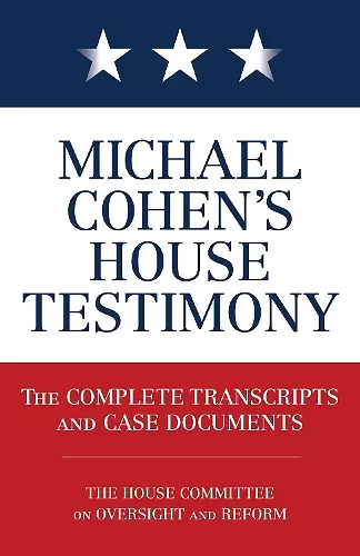 Michael Cohen's House Testimony cover