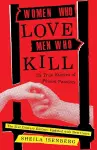 Women Who Love Men Who Kill cover