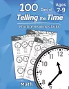 Humble Math - 100 Days of Telling the Time - Practice Reading Clocks cover