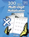 Humble Math - 100 Days of Multi-Digit Multiplication cover