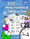 100 Days of Money, Fractions, & Telling the Time cover