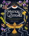 Mystical Stitches: Embroidery for Personal Empowerment and Magical Embellishment packaging