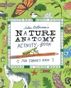 Julia Rothman's Nature Anatomy Activity Book cover
