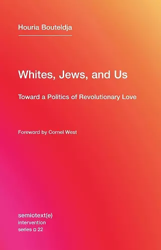 Whites, Jews, and Us cover