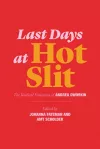 Last Days at Hot Slit cover