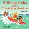 Arithmechicks Take a Calculation Vacation cover