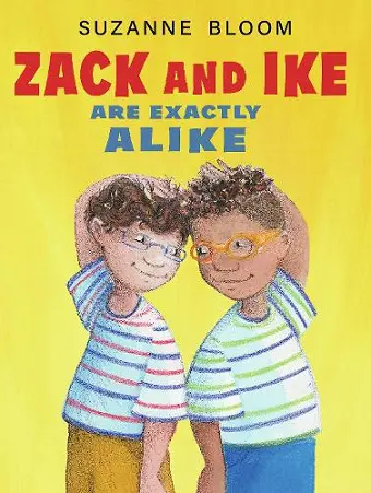 Zack and Ike Are Exactly Alike cover