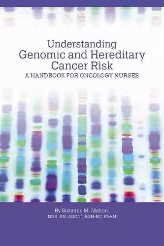 Understanding Genomic and Hereditary Cancer Risk cover