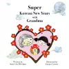 Super Korean New Years with Grandma cover