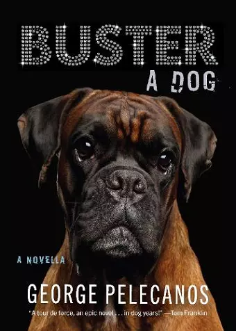 Buster: A Dog cover